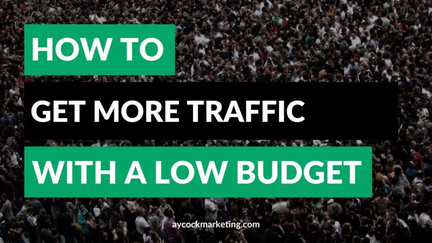 generating website traffic on a budget