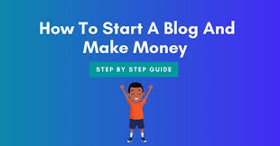 building and monetizing a blog